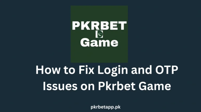 fix login and otp issue on pkrbet game